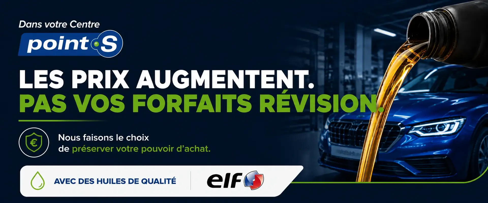 La révision au juste prix chez Point S